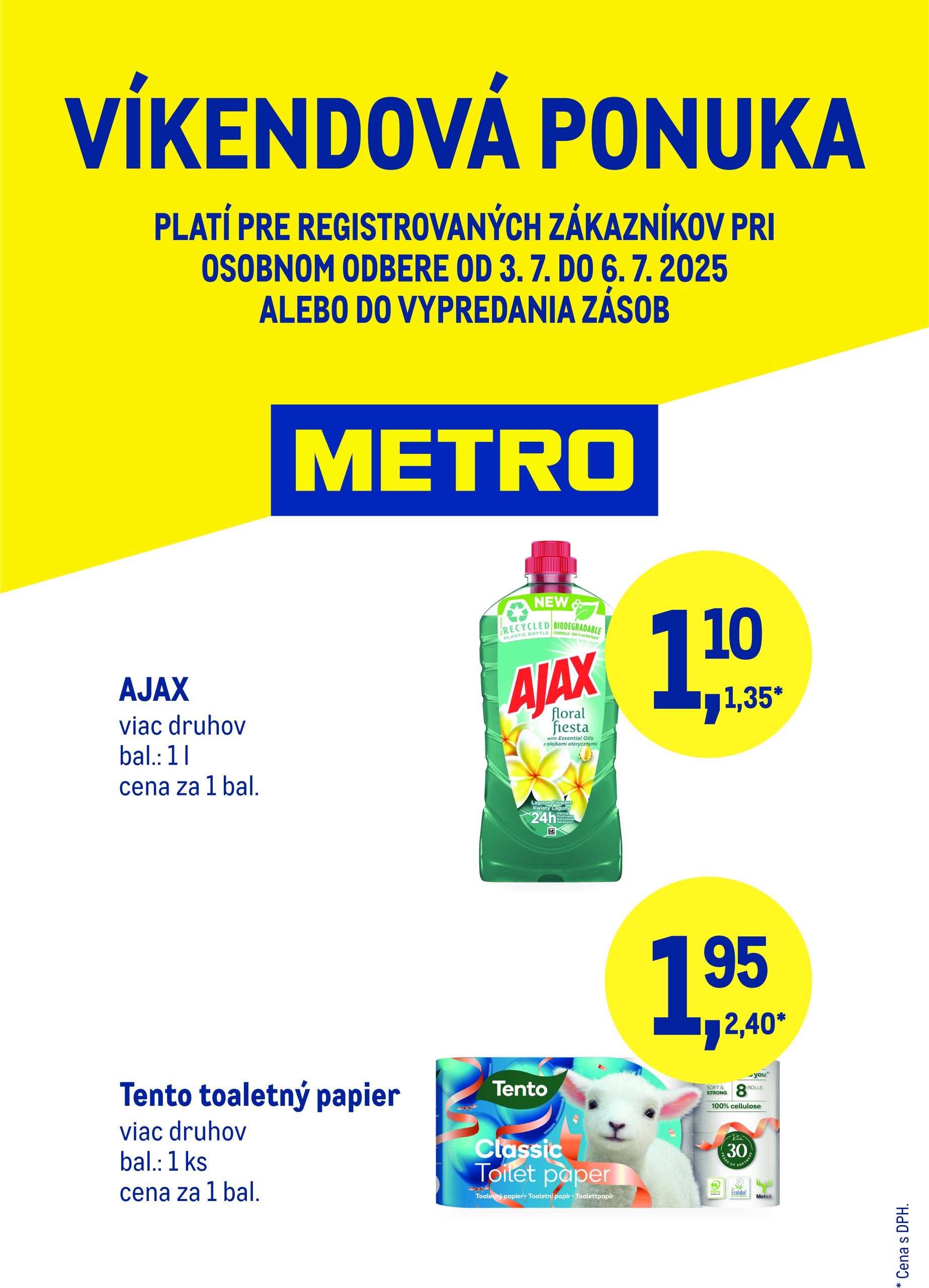 metro - Leták Metro - Víkendová ponuka drogérie platný od 03.07. do 06.07.