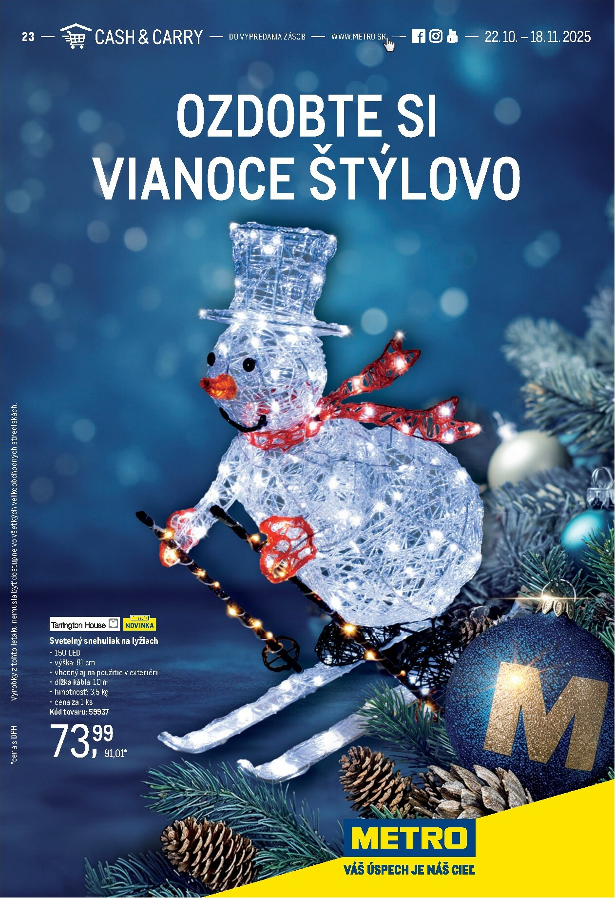 metro - Leták Metro - Dekorácia platný od 22.10. do 18.11.