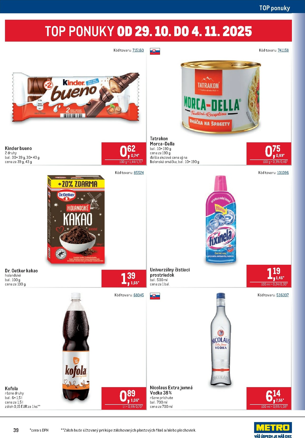 metro - Leták Metro - Maloobchod platný od 22.10. do 04.11. - page: 39 metro - Leták Metro - Maloobchod platný od 22.10. do 04.11. - page: 39
