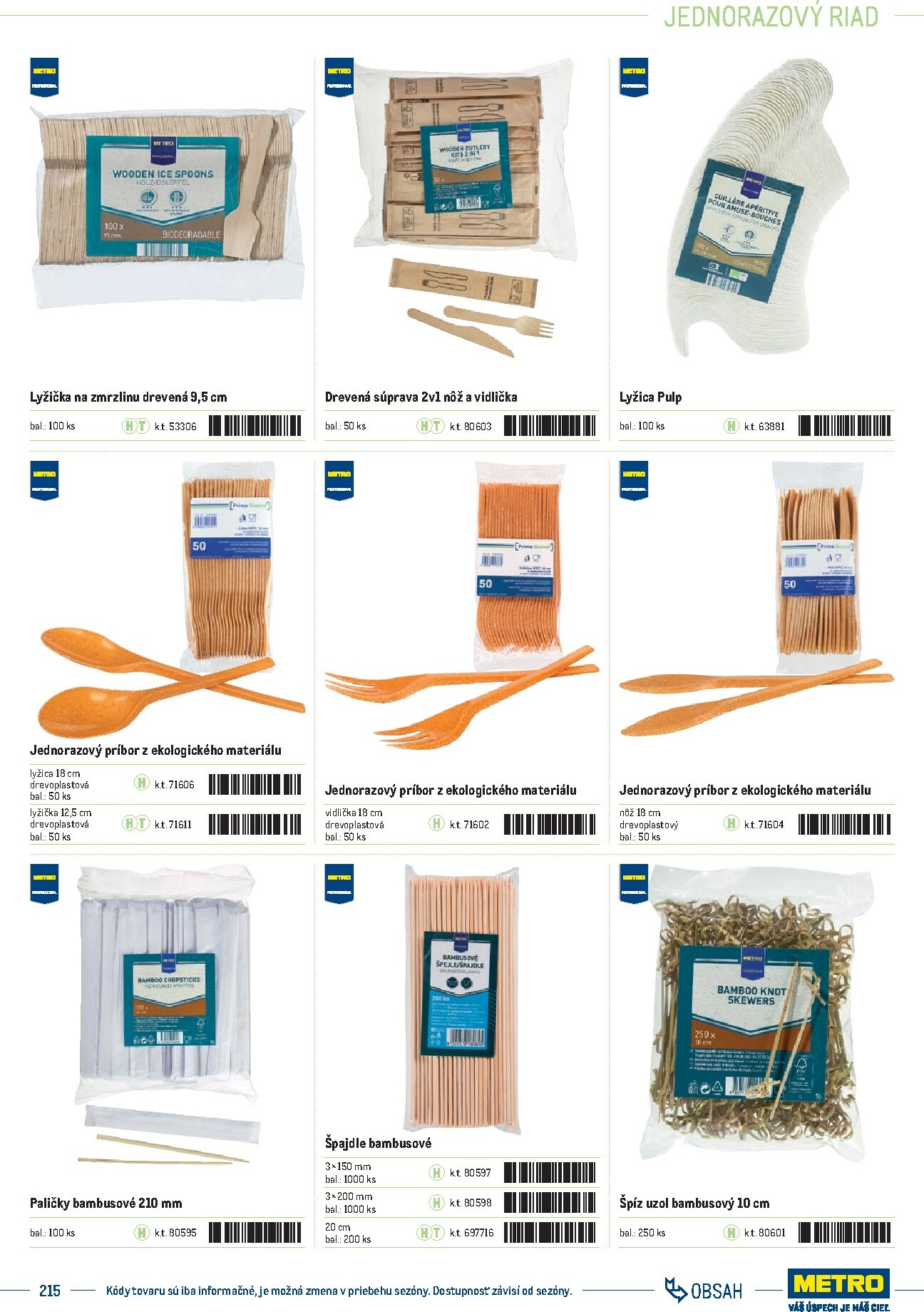 metro - Leták Metro - Katalóg vlastných značiek METRO platný od 01.10. do 31.12. - page: 215 metro - Leták Metro - Katalóg vlastných značiek METRO platný od 01.10. do 31.12. - page: 215