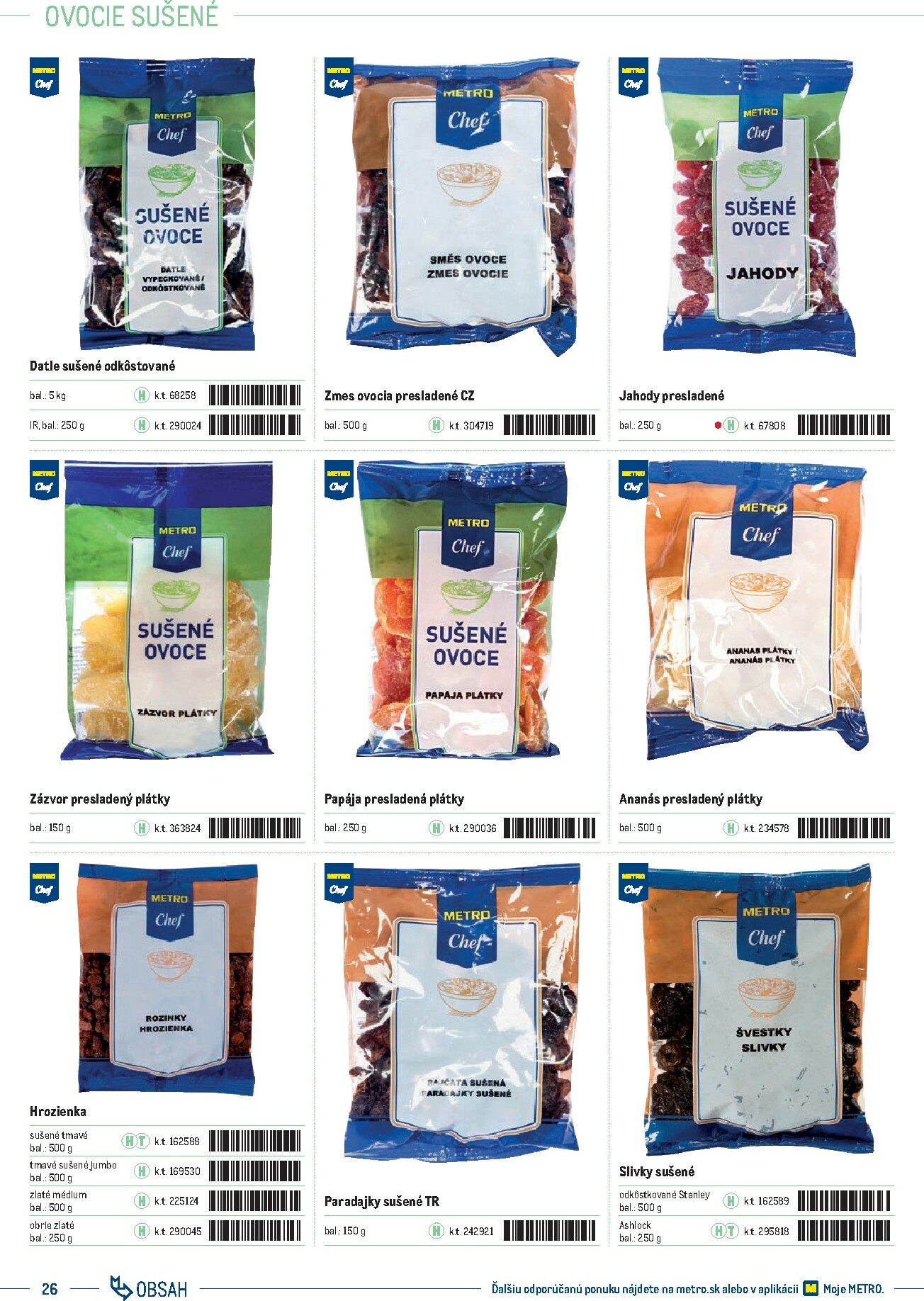 metro - Leták Metro - Katalóg vlastných značiek METRO platný od 01.10. do 31.12. - page: 26 metro - Leták Metro - Katalóg vlastných značiek METRO platný od 01.10. do 31.12. - page: 26