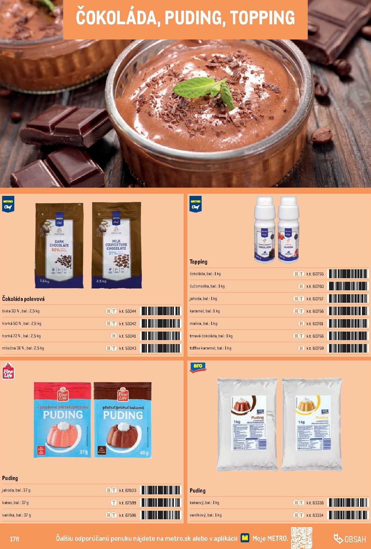 metro - Leták Metro - Katalóg vlastných značiek METRO platný od 01.10. do 31.12. - page: 178 metro - Leták Metro - Katalóg vlastných značiek METRO platný od 01.10. do 31.12. - page: 178