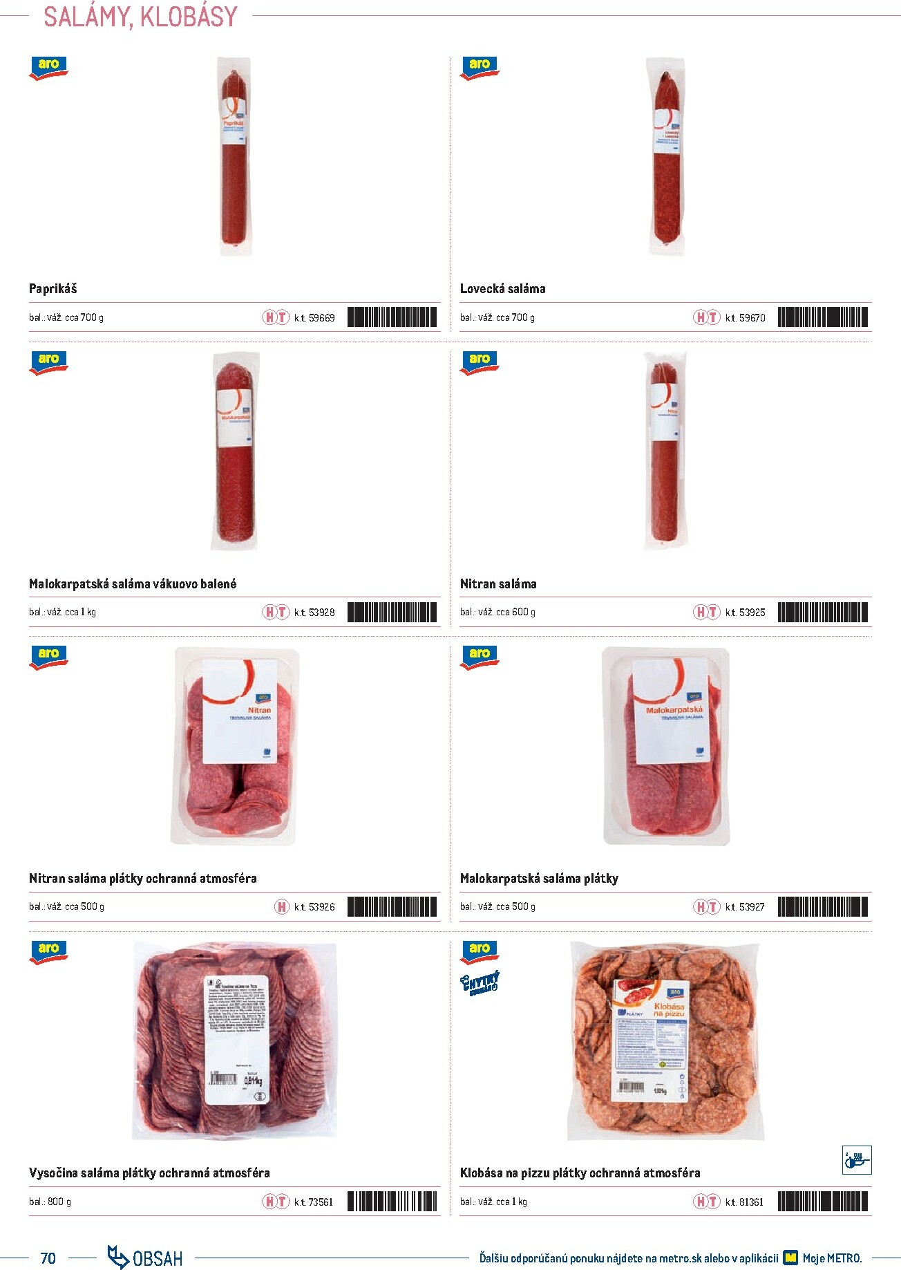 metro - Leták Metro - Katalóg vlastných značiek METRO platný od 01.10. do 31.12. - page: 70 metro - Leták Metro - Katalóg vlastných značiek METRO platný od 01.10. do 31.12. - page: 70