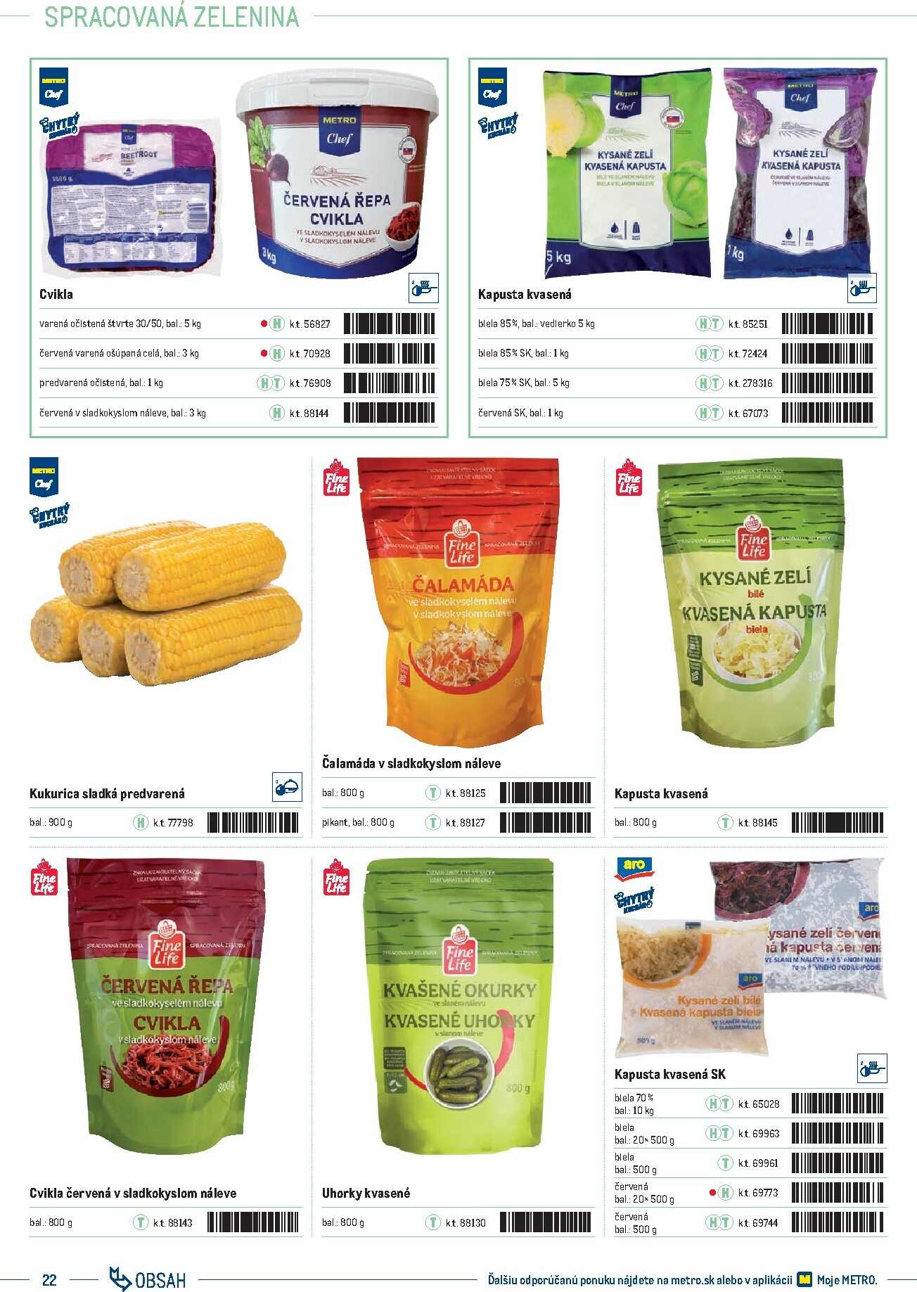 metro - Leták Metro - Katalóg vlastných značiek METRO platný od 01.10. do 31.12. - page: 22 metro - Leták Metro - Katalóg vlastných značiek METRO platný od 01.10. do 31.12. - page: 22