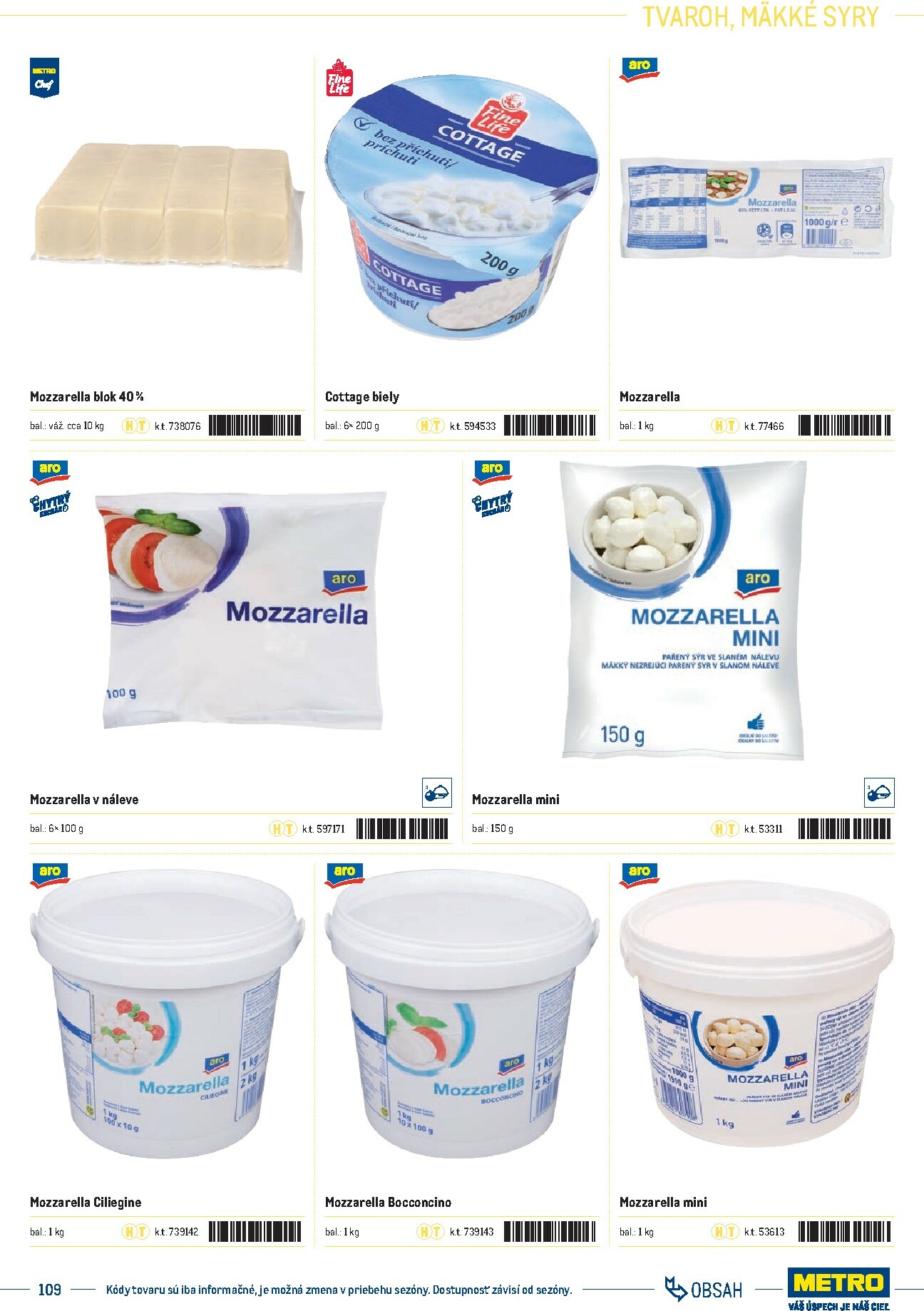 metro - Leták Metro - Katalóg vlastných značiek METRO platný od 01.10. do 31.12. - page: 109 metro - Leták Metro - Katalóg vlastných značiek METRO platný od 01.10. do 31.12. - page: 109