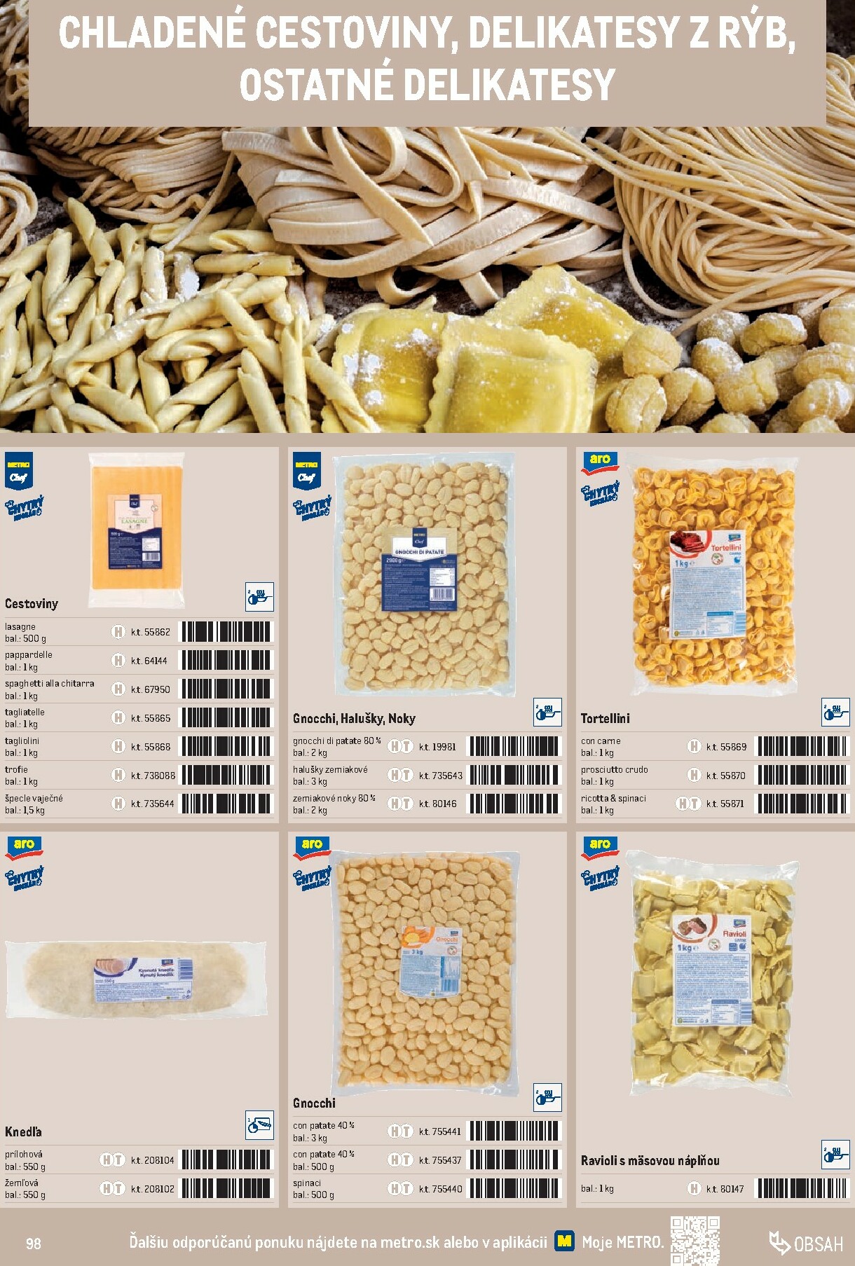 metro - Leták Metro - Katalóg vlastných značiek METRO platný od 01.10. do 31.12. - page: 98 metro - Leták Metro - Katalóg vlastných značiek METRO platný od 01.10. do 31.12. - page: 98