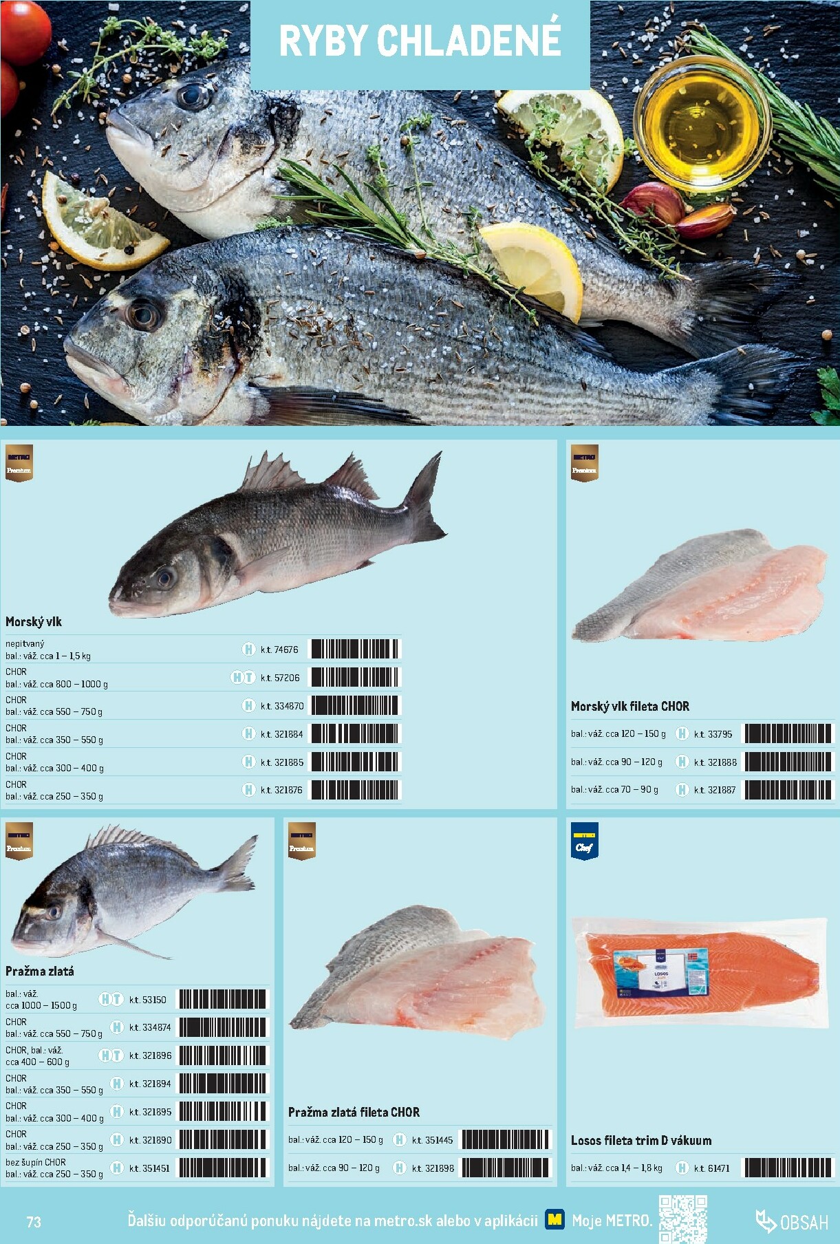 metro - Leták Metro - Katalóg vlastných značiek METRO platný od 01.10. do 31.12. - page: 73 metro - Leták Metro - Katalóg vlastných značiek METRO platný od 01.10. do 31.12. - page: 73