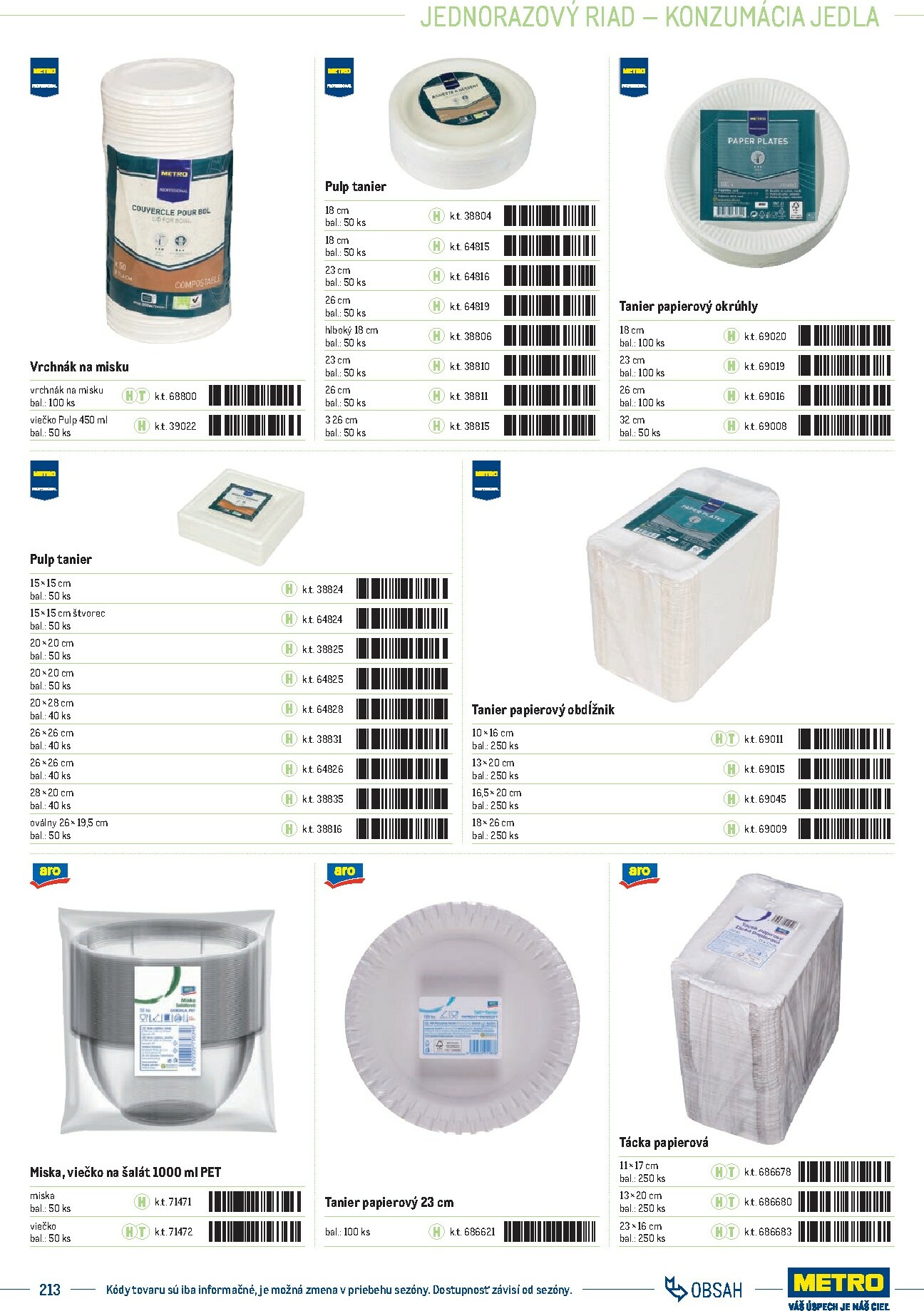 metro - Leták Metro - Katalóg vlastných značiek METRO platný od 01.10. do 31.12. - page: 213 metro - Leták Metro - Katalóg vlastných značiek METRO platný od 01.10. do 31.12. - page: 213
