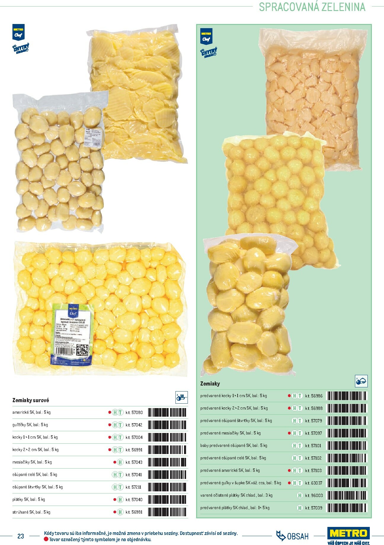 metro - Leták Metro - Katalóg vlastných značiek METRO platný od 01.10. do 31.12. - page: 23 metro - Leták Metro - Katalóg vlastných značiek METRO platný od 01.10. do 31.12. - page: 23