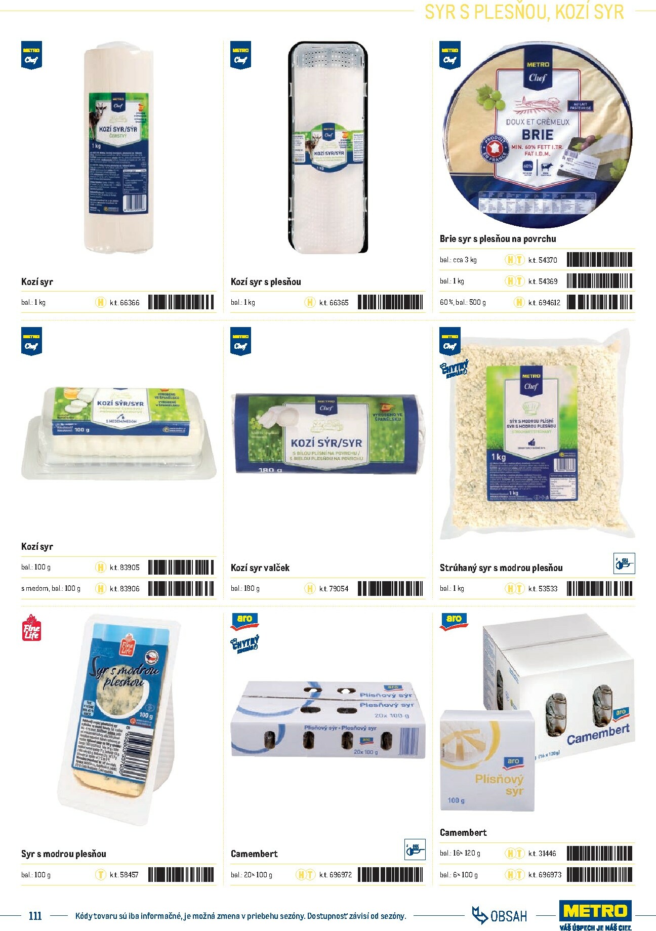 metro - Leták Metro - Katalóg vlastných značiek METRO platný od 01.10. do 31.12. - page: 111 metro - Leták Metro - Katalóg vlastných značiek METRO platný od 01.10. do 31.12. - page: 111