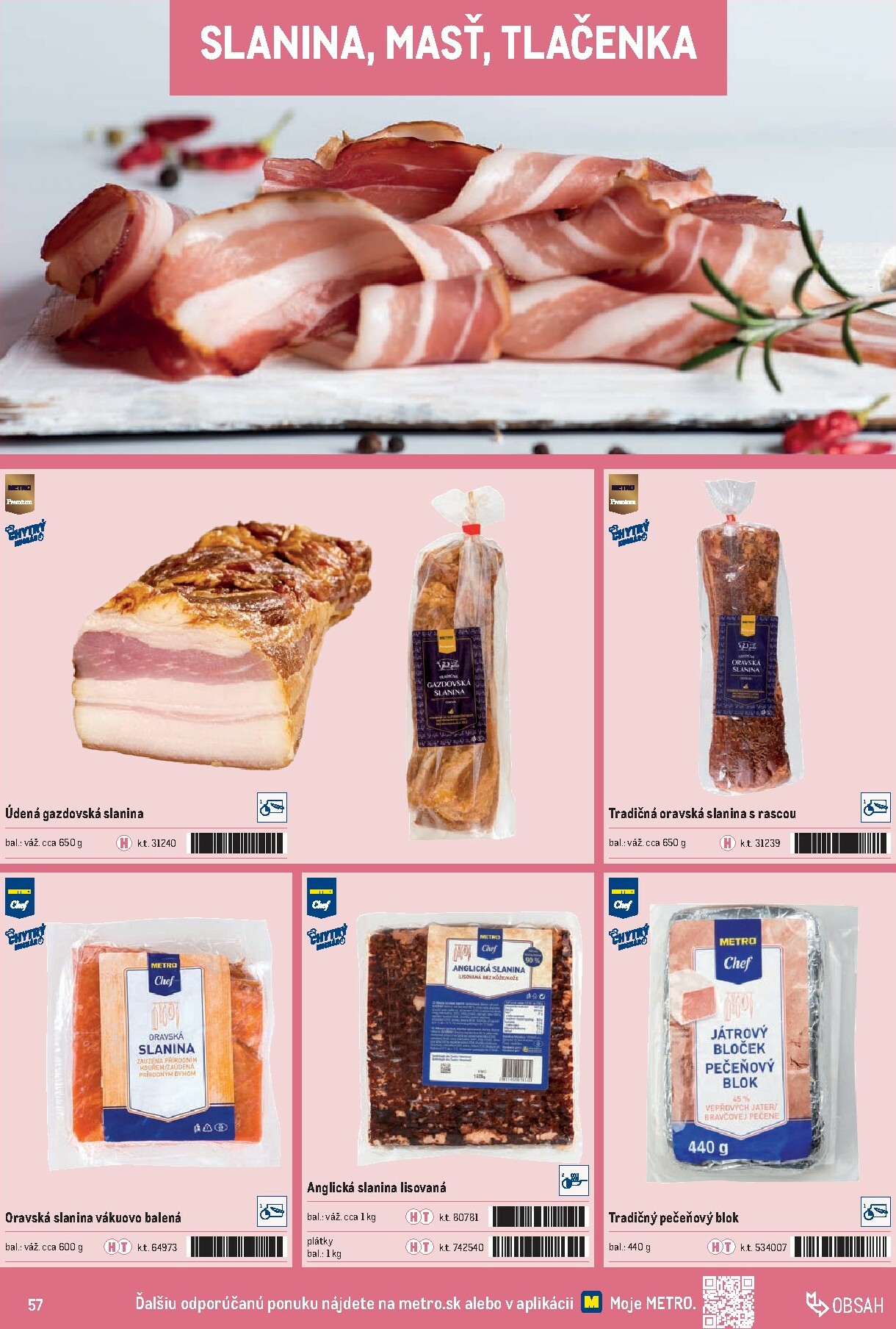 metro - Leták Metro - Katalóg vlastných značiek METRO platný od 01.10. do 31.12. - page: 57 metro - Leták Metro - Katalóg vlastných značiek METRO platný od 01.10. do 31.12. - page: 57