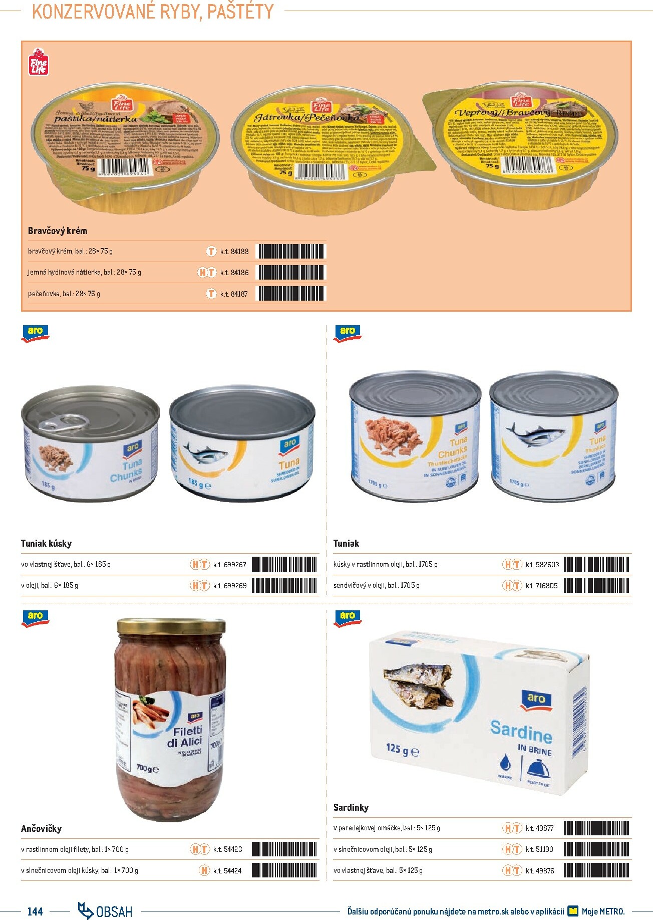 metro - Leták Metro - Katalóg vlastných značiek METRO platný od 01.10. do 31.12. - page: 144 metro - Leták Metro - Katalóg vlastných značiek METRO platný od 01.10. do 31.12. - page: 144