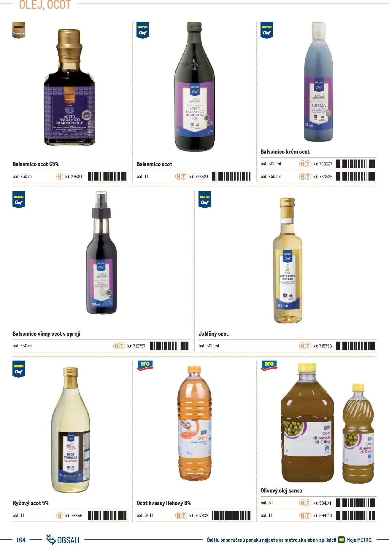 metro - Leták Metro - Katalóg vlastných značiek METRO platný od 01.10. do 31.12. - page: 164 metro - Leták Metro - Katalóg vlastných značiek METRO platný od 01.10. do 31.12. - page: 164