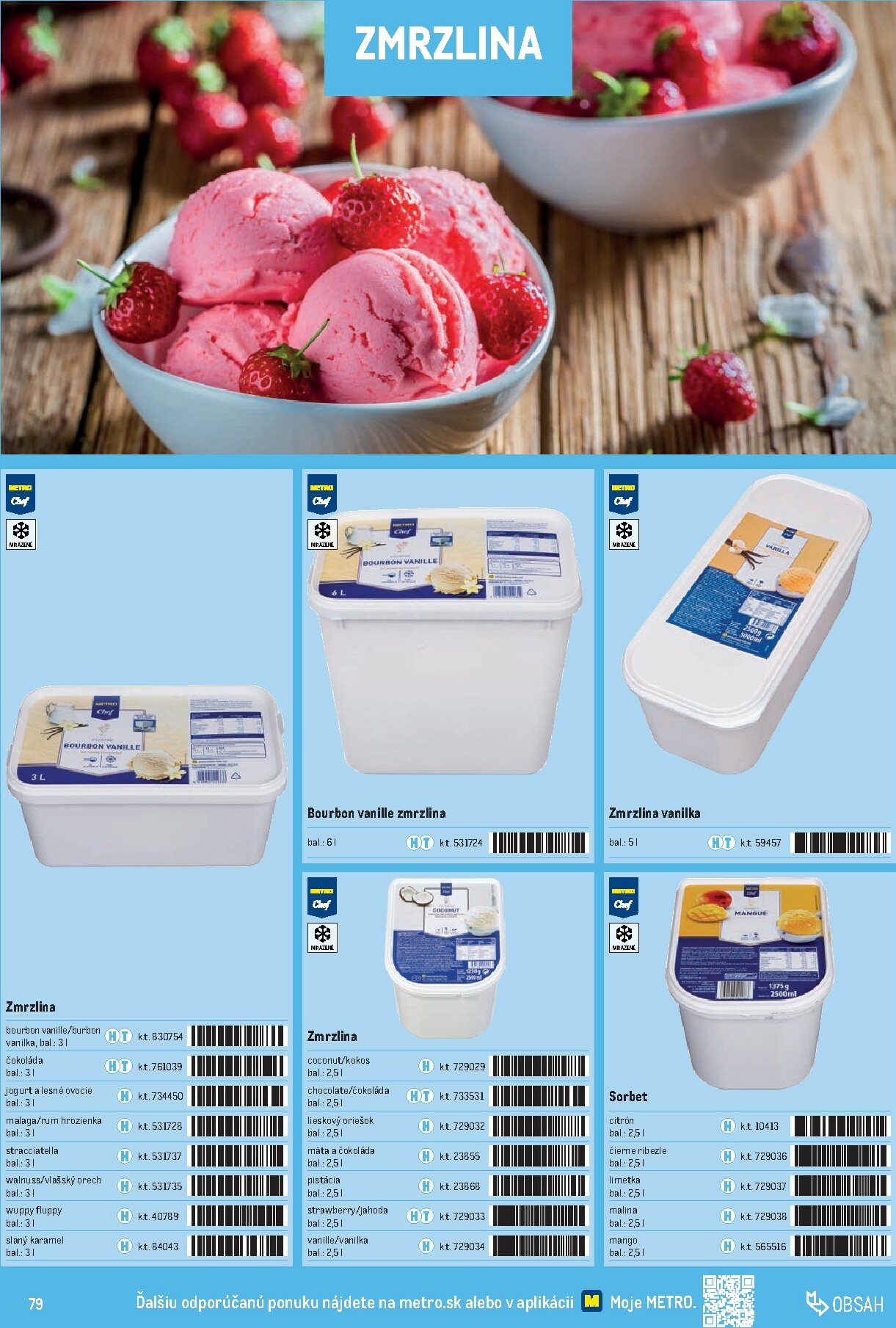 metro - Leták Metro - Katalóg vlastných značiek METRO platný od 01.10. do 31.12. - page: 79 metro - Leták Metro - Katalóg vlastných značiek METRO platný od 01.10. do 31.12. - page: 79