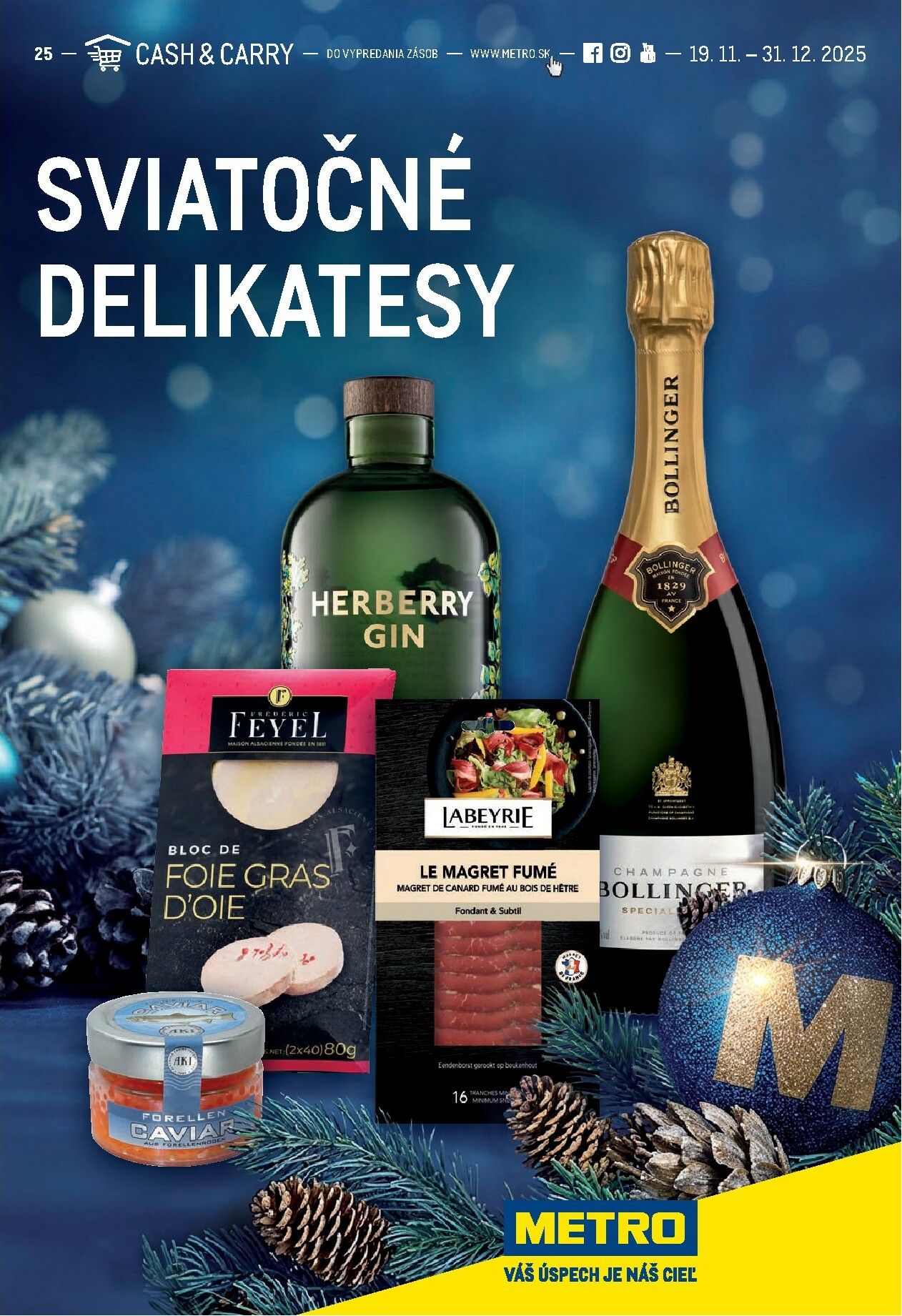 metro - Leták Metro - Sviatočné delikatesy platný od 19.11. do 31.12.