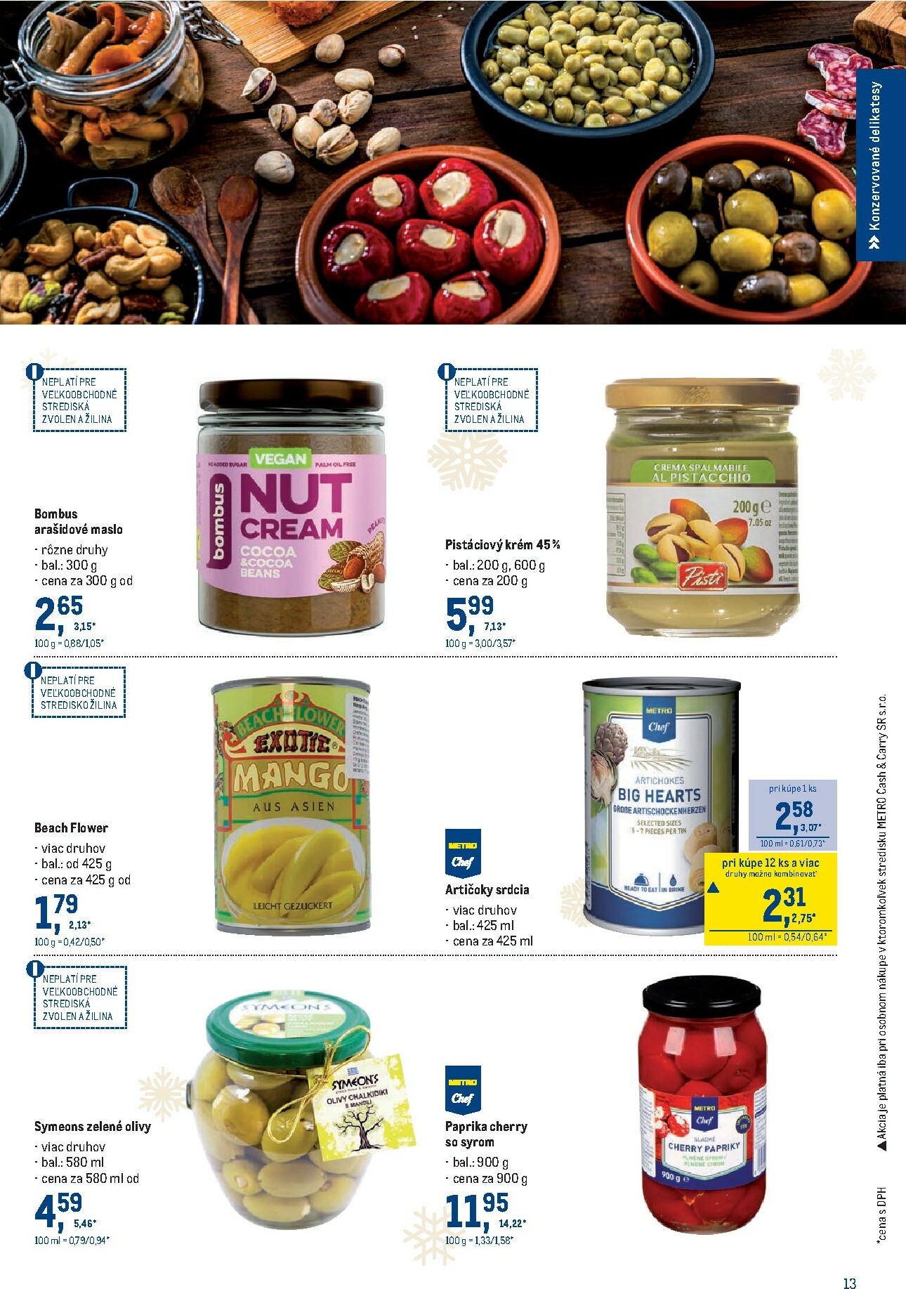 metro - Leták Metro - Sviatočné delikatesy platný od 19.11. do 31.12. - page: 13