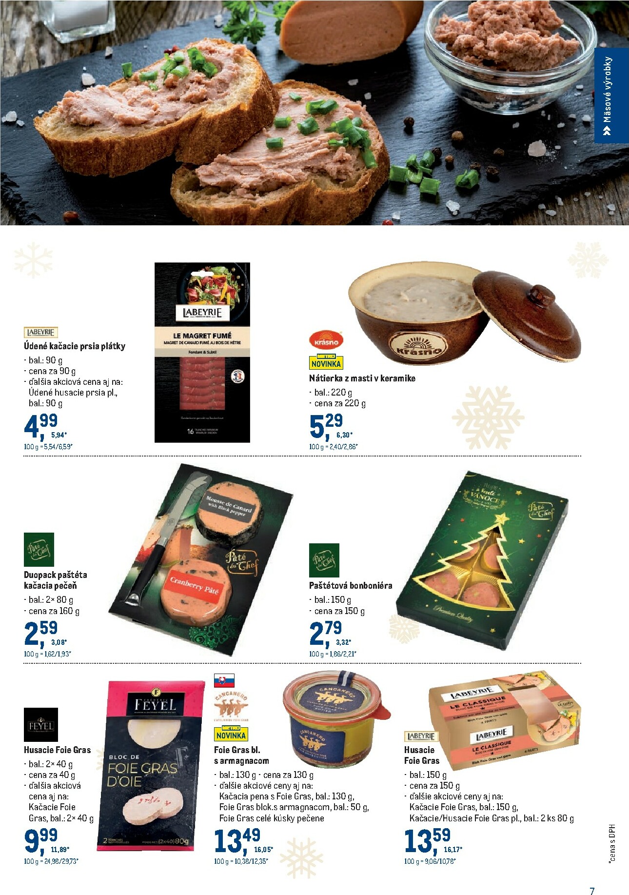 metro - Leták Metro - Sviatočné delikatesy platný od 19.11. do 31.12. - page: 7