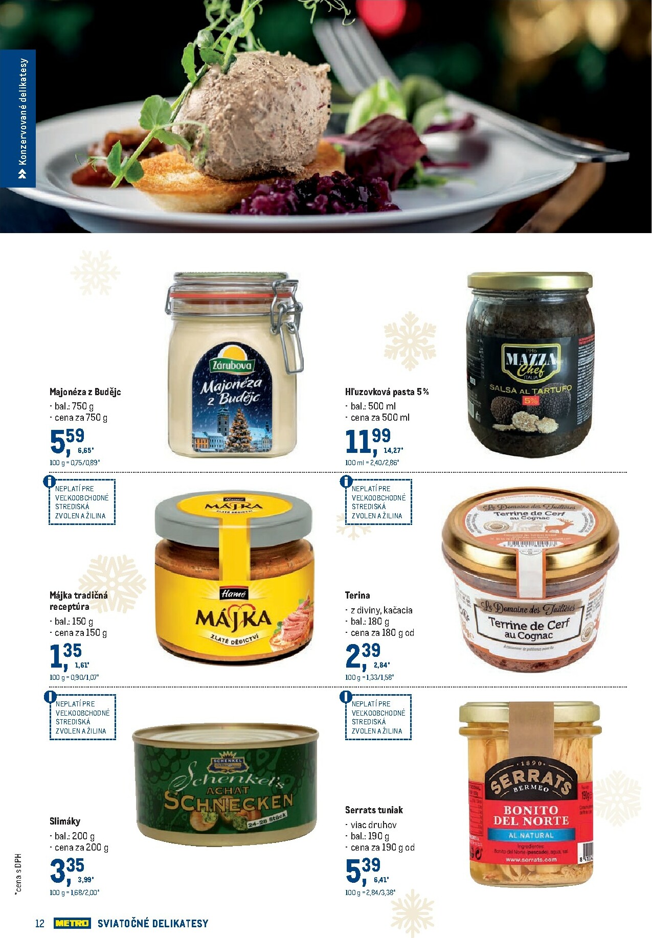 metro - Leták Metro - Sviatočné delikatesy platný od 19.11. do 31.12. - page: 12
