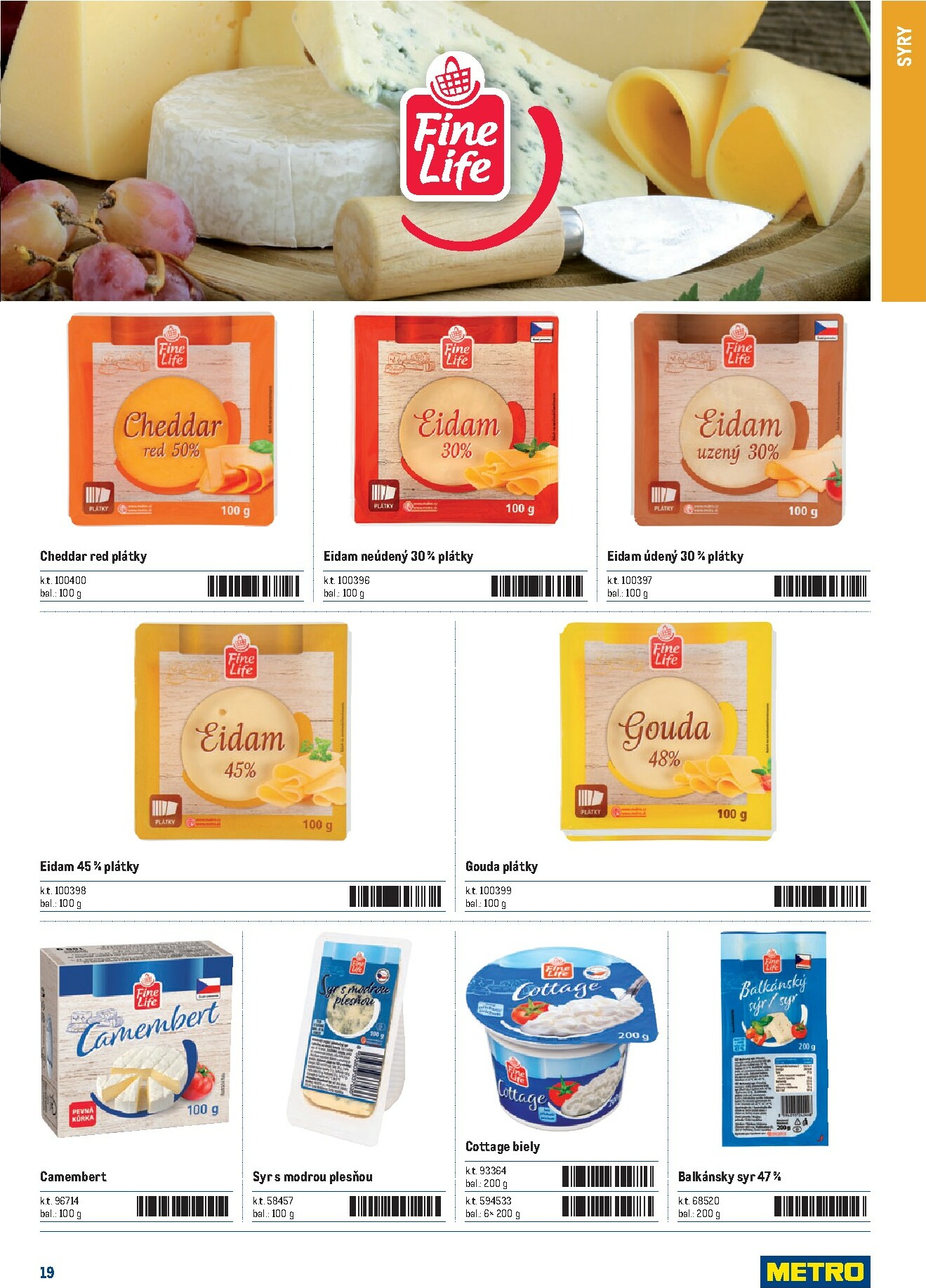 metro - Leták Metro - Katalóg FineLife výrobkov platný od 21.11. do 21.11. - page: 19