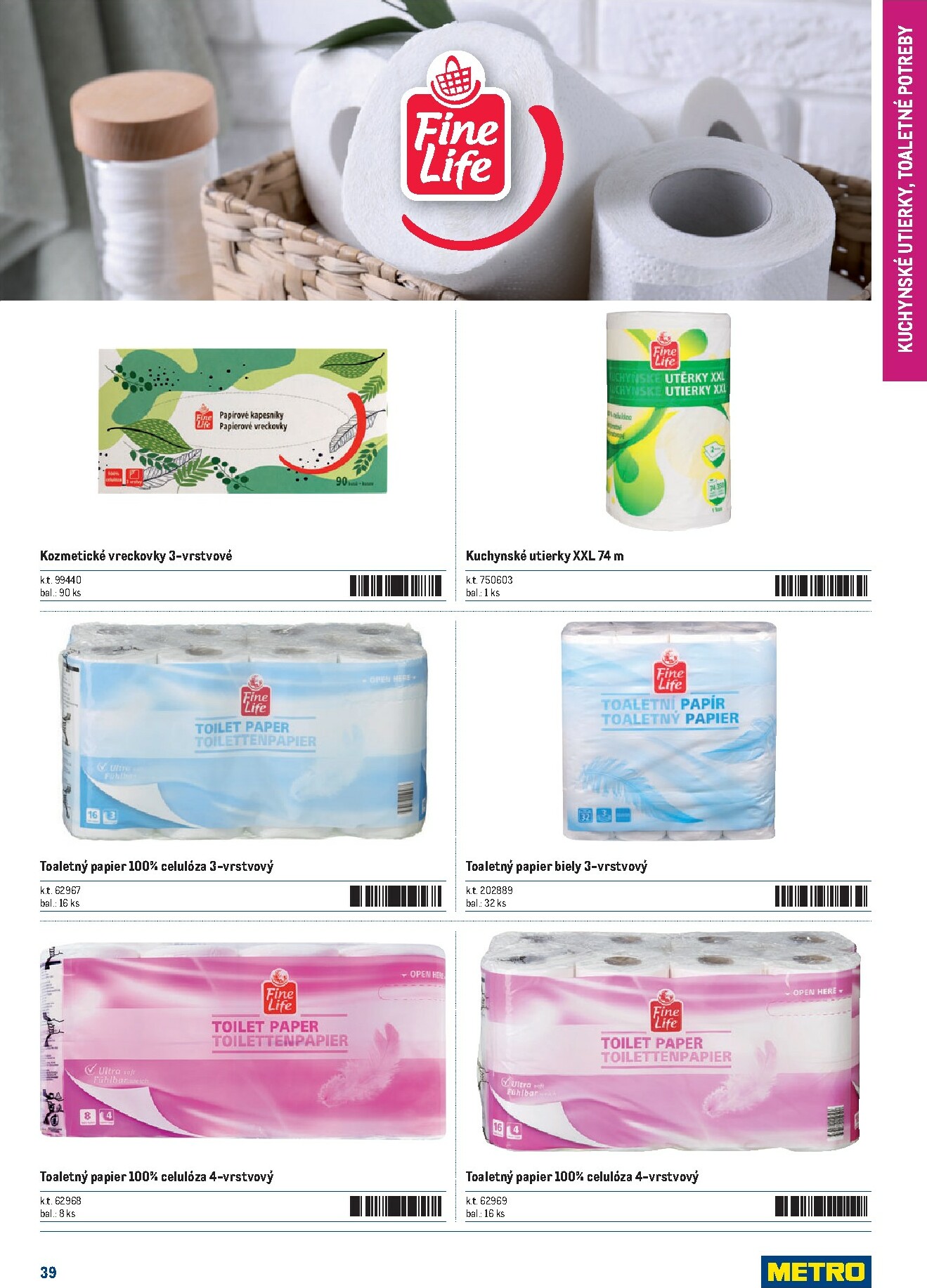 metro - Leták Metro - Katalóg FineLife výrobkov platný od 21.11. do 21.11. - page: 39