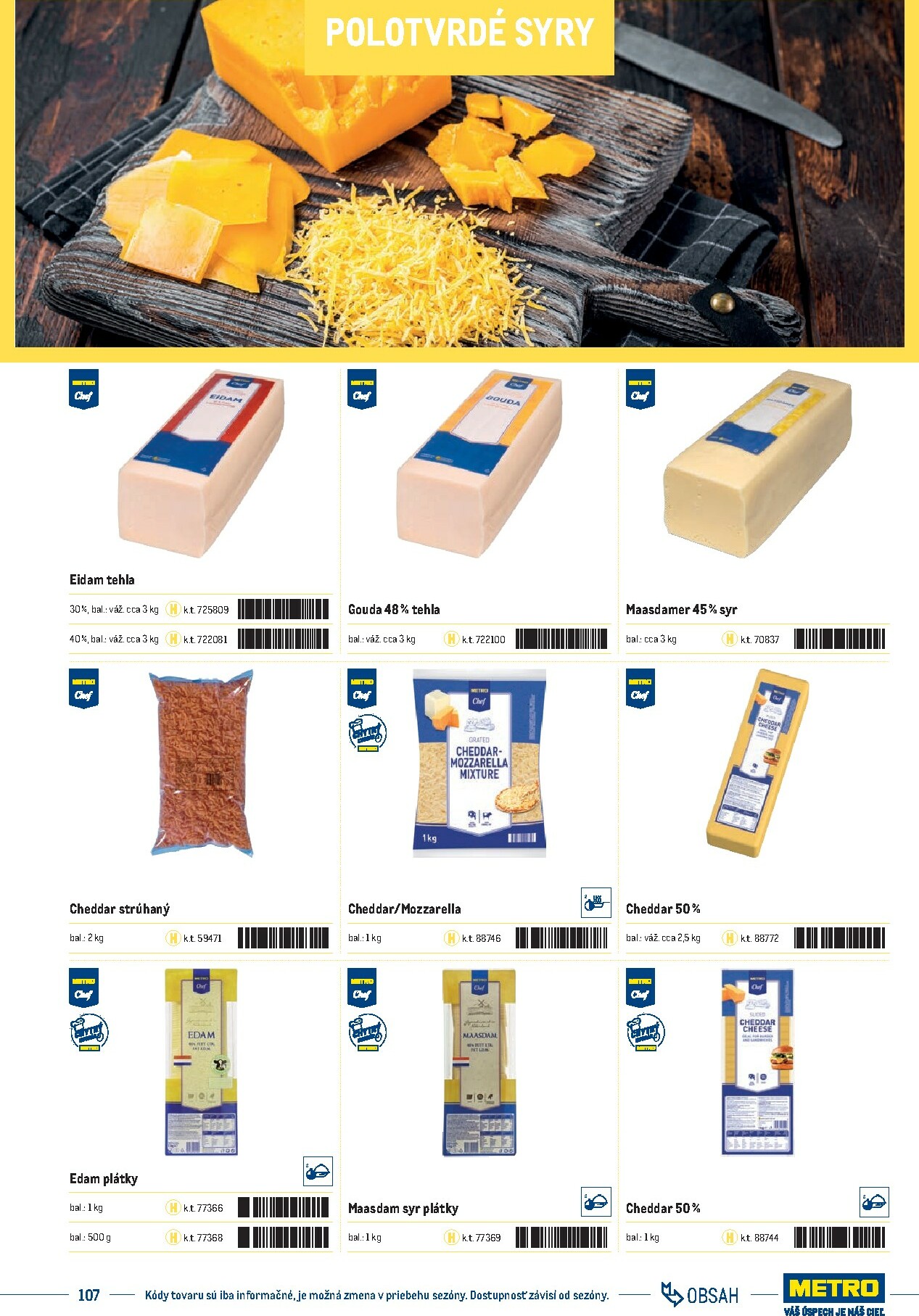 metro - Leták Metro - Katalóg vlastných značiek METRO platný od 21.11. do 21.11. - page: 107