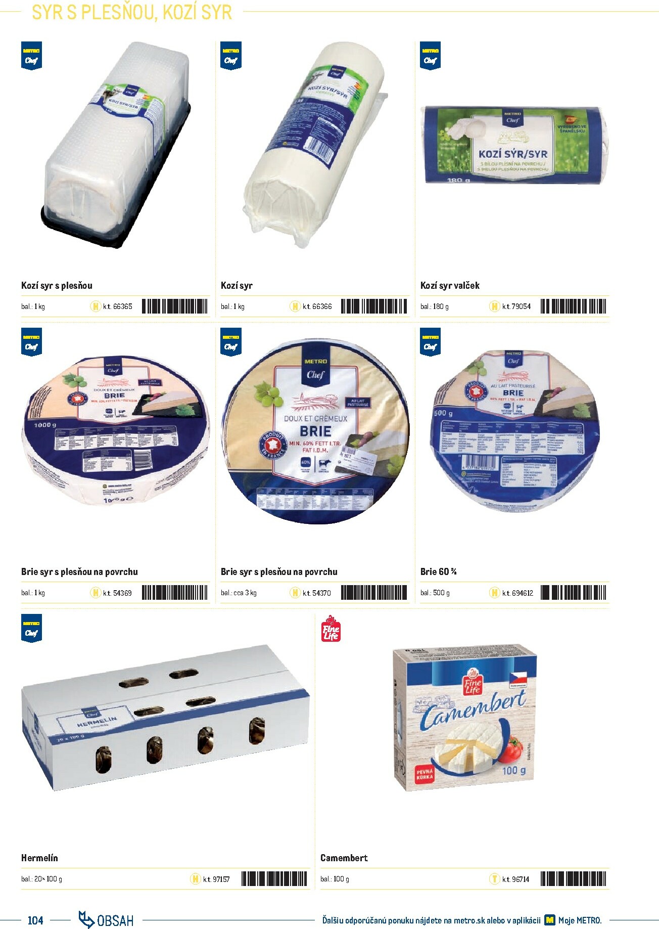 metro - Leták Metro - Katalóg vlastných značiek METRO platný od 21.11. do 21.11. - page: 104