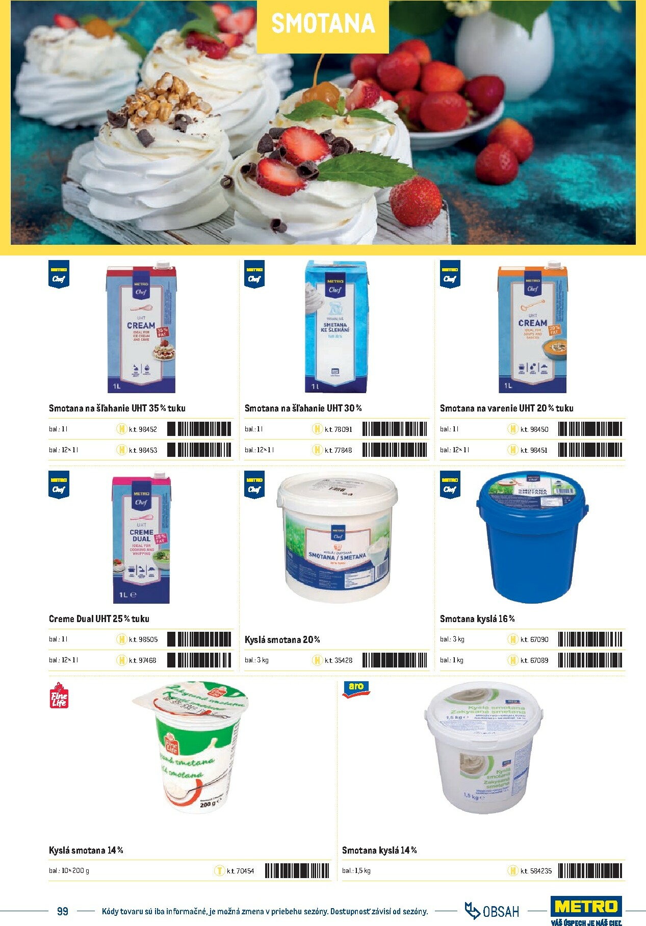 metro - Leták Metro - Katalóg vlastných značiek METRO platný od 21.11. do 21.11. - page: 99