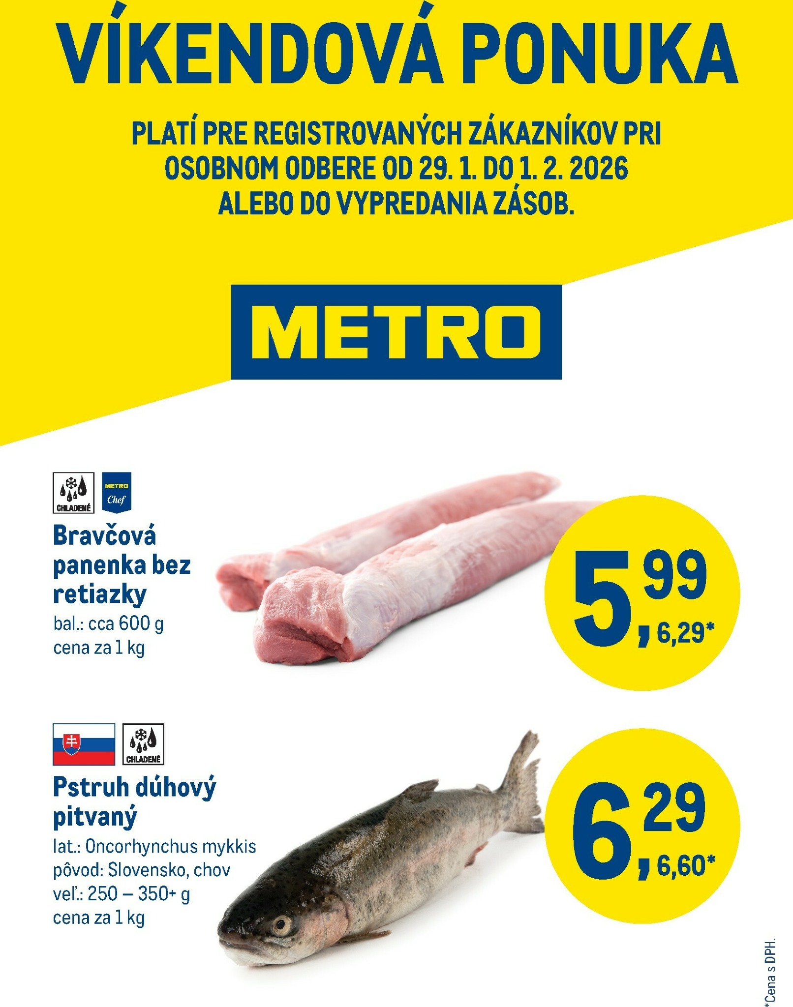 metro - Leták Metro - Víkendová ponuka platný od 29.01.2026 do 01.02.2026