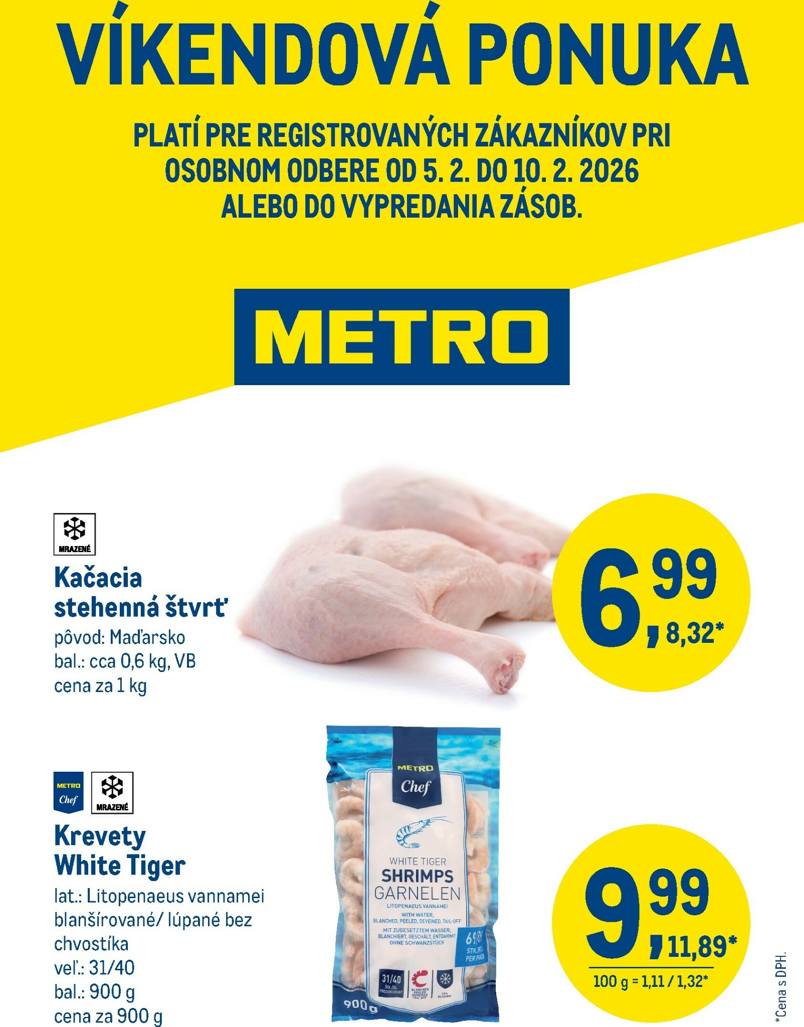 metro - Leták Metro - Víkendová ponuka platný od 05.02.2026 do 10.02.2026