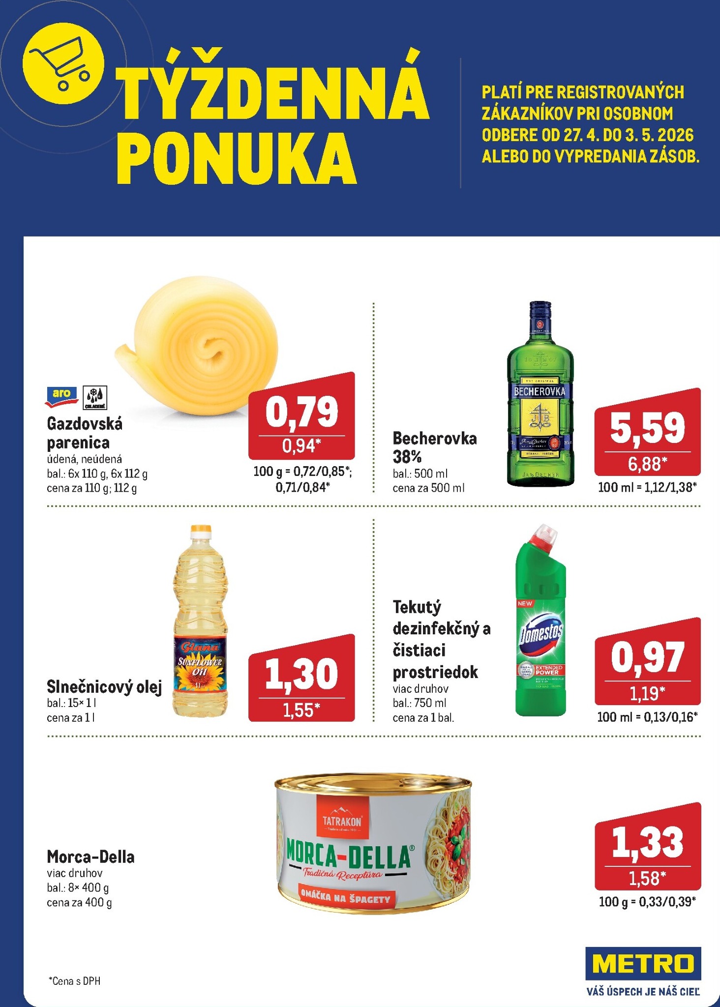 metro - Aktuálny leták Metro - Týždenná ponuka od pondelka, 27.04.2026 do nedele, 03.05.2026