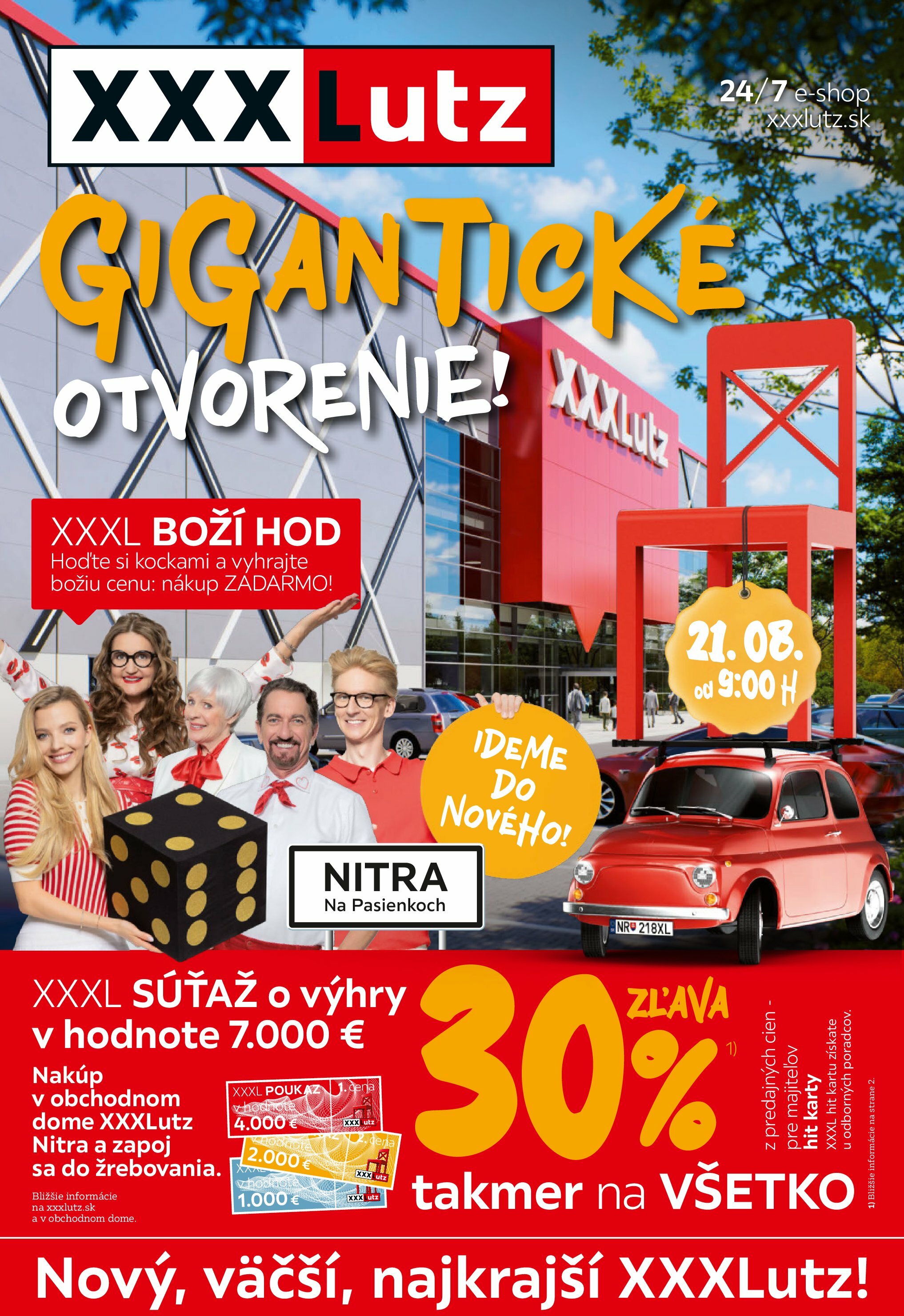 xxxlutz - Leták XXXLutz - Gigantické otvorenie XXXLutz v Nitre platný od 21.08. do 31.08.