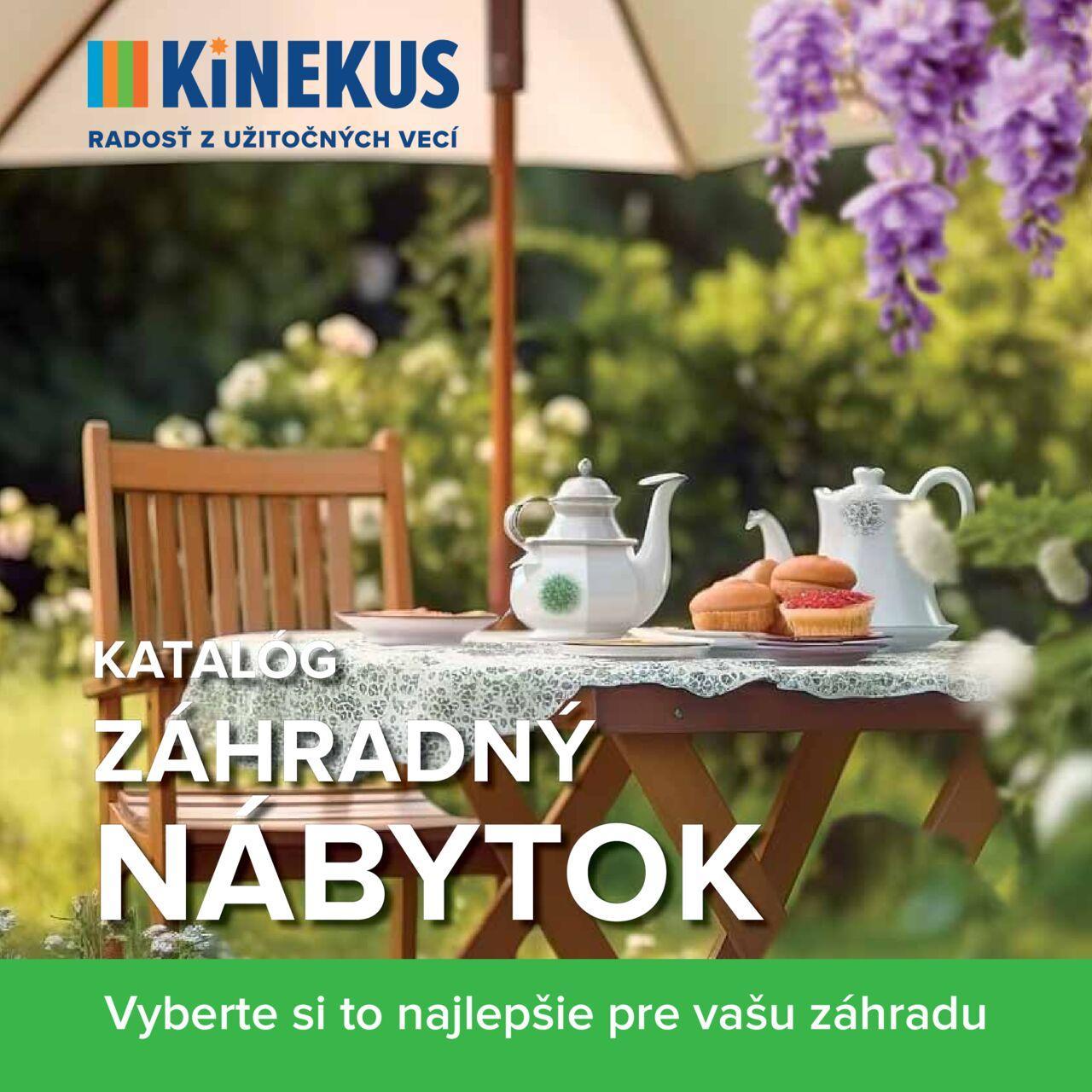 kinekus - Kinekus záhradný nábytok od nedele 30.06.2024