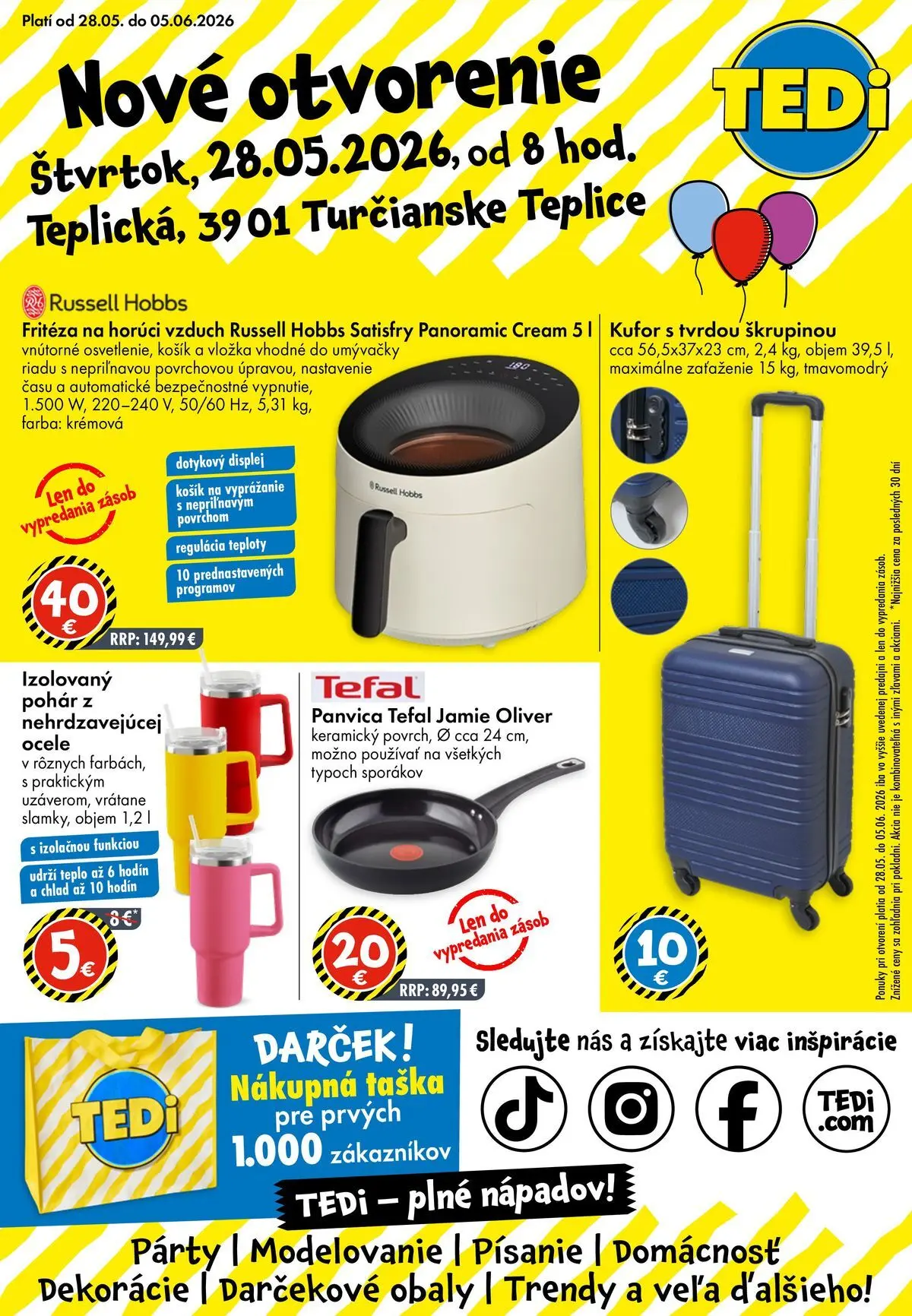 tedi - Nový TEDi - Nové otvorenie Turčianske Teplice leták od štvrtka, 28.05.2026 do piatku, 05.06.2026 - page: 1