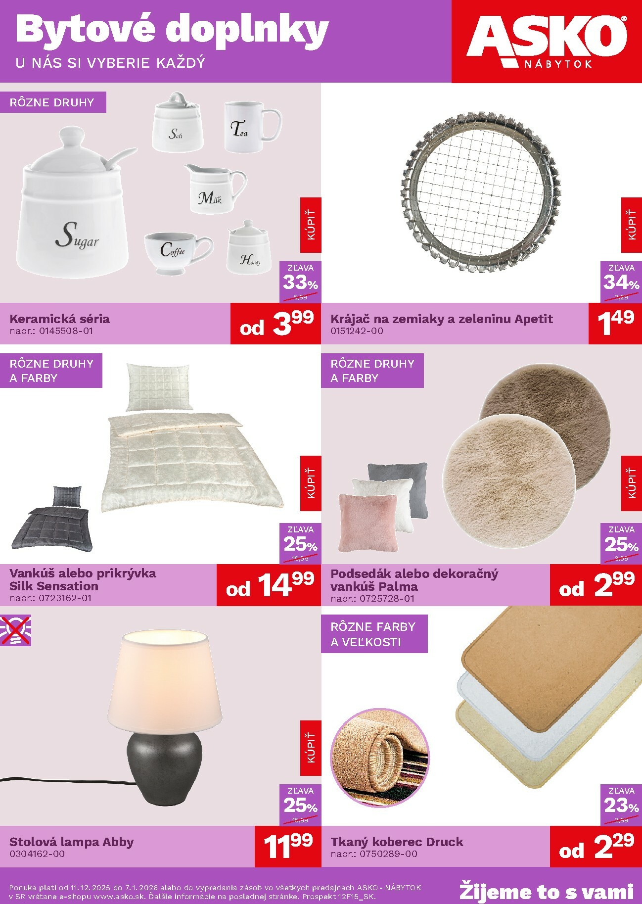asko-nabytok - Leták ASKO NÁBYTOK - Bytové doplnky za skvelé ceny platný od 11.12. do 07.01.